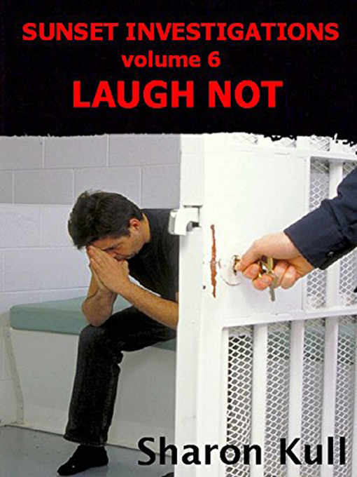 Title details for Laugh Not by Sharon Kull - Available
